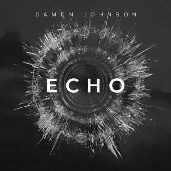 Damon Johnson - Echo (EP) (2016)