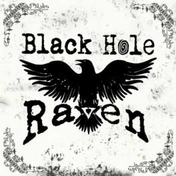 Black Hole Raven - Black Hole Raven (2016) Black Hole Raven - Black Hole Raven (2016)