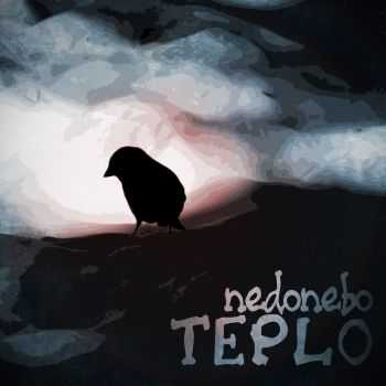 nedonebo - Teplo (2016)