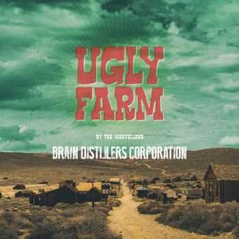 Brain Distillers Corporation - Ugly Farm (2016)