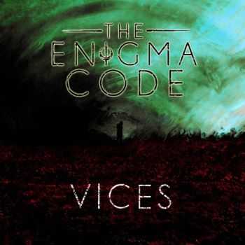 The Enigma Code - Vices (2016) The Enigma Code - Vices (2016)