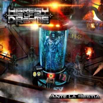 Heresy of Dreams - Ante la Bestia (2016) Heresy of Dreams - Ante la Bestia (2016)