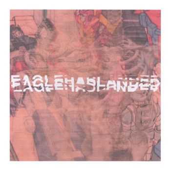 eaglehaslanded - eaglehaslanded [ep] (2016)