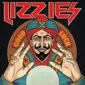 Lizzies - Good Luck (2016) Lizzies - Good Luck (2016)