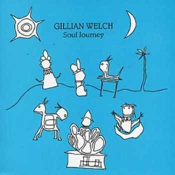 Gillian Welch - Soul Journey (2003)