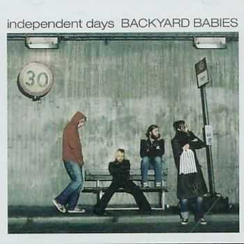 Backyard Babies - Independent Days (2001)