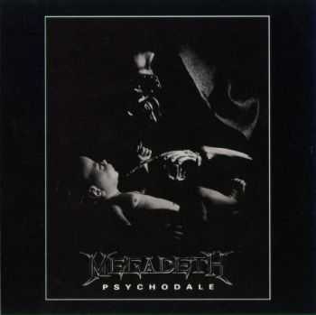 Megadeth - Psychodale (1995)