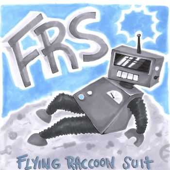 Flying Raccoon Suit - Robot (EP) (2015) Flying Raccoon Suit - Robot (EP) (2015)