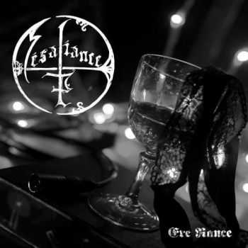 Mesalliance - &#200;re Rance (2016)