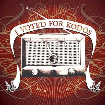 I Voted For Kodos - My New Obsession (2006) I Voted For Kodos - My New Obsession (2006)