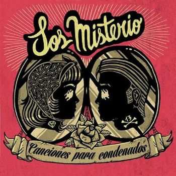 Los Misterio - Canciones Para Condenados (2014)