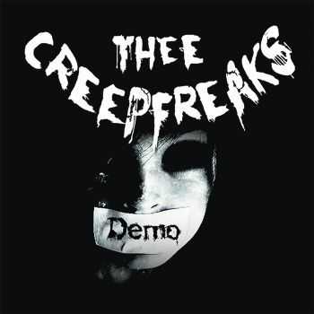 Thee Creepfreaks - Demo (2015)