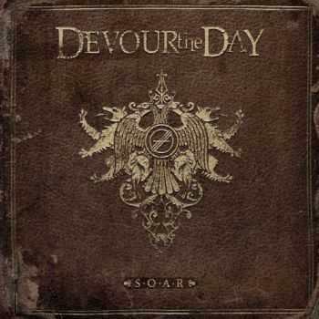 Devour The Day - S.O.A.R (2016)