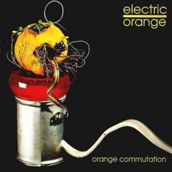 Electric Orange - Orange Commutation (1996) Lossless