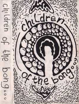 Children Of The Bong - Children Of The Bong (1994)
