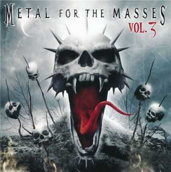 VA - Metal For The Masses vol.3 (2004) VA - Metal For The Masses vol.3 (2004)
