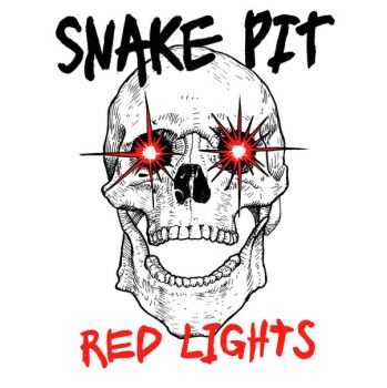 Snake Pit - Red Lights (2016) Snake Pit - Red Lights (2016)