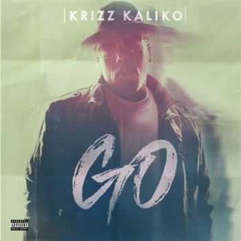 Krizz Kaliko - Go (2016)