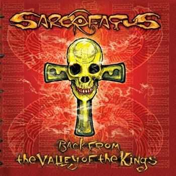 Sarcofagus - Back From The Valley Of The Kings (2016) Sarcofagus - Back From The Valley Of The Kings (2016)