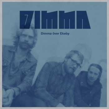 Dimma - Dimma &#214;ver Ekeby (2016)