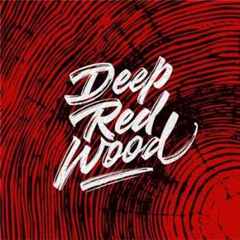 Deep Red Wood ( )     (2016)