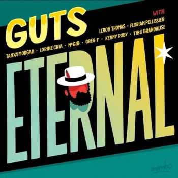 Guts - Eternal (2016)