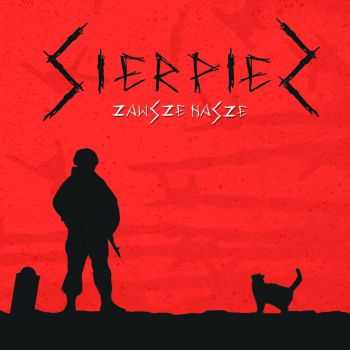 Sierpien - Zawsze Nasze (2014)