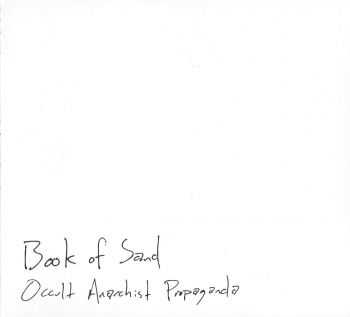 Book of Sand - Occult Anarchist Propaganda (2016)