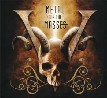 VA - Metal For The Masses V (2006) VA - Metal For The Masses V (2006)