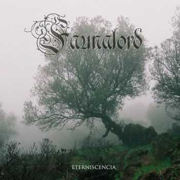 Faunalord - Eterniscencia (2016) Faunalord - Eterniscencia (2016)