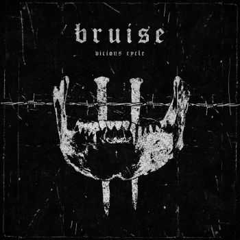 BRUISE - Vicious Cycle [ep] (2016)