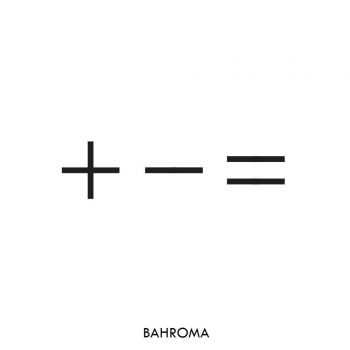 Bahroma - Плюс Минус Равно (2016) Bahroma - Плюс Минус Равно (2016)