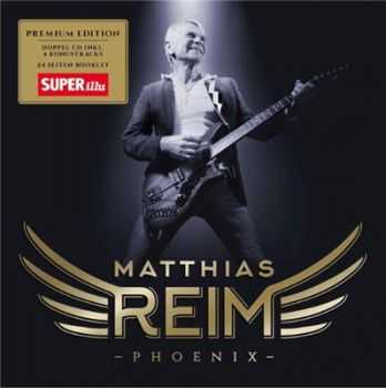 Matthias Reim - Phoenix [Premium Edition] (2016)