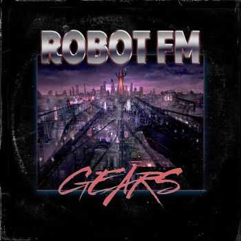 Robot FM  Gears (2015)