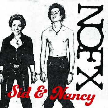 NOFX - Sid & Nancy (Single) (2016)