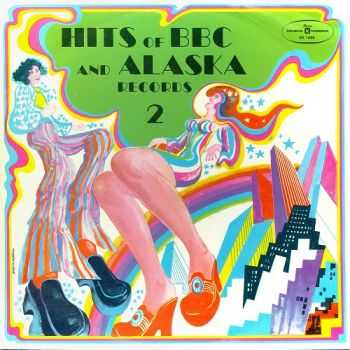 VA - Hits Of BBC And Alaska Records 2 (1977)
