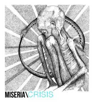Miseria - Crisis (2016)