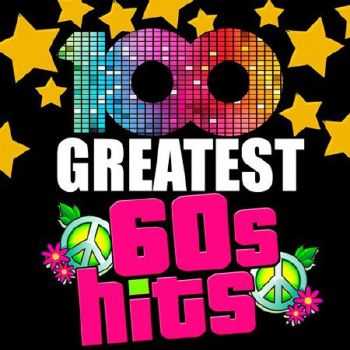VA - 100 Greatest 60s Hits (2014)