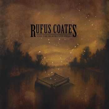 Rufus Coates & The Blackened Trees - Rufus Coates & The Blackened Trees (2016)