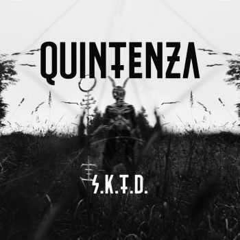 Quintenza - S.K.T.D. (2016)