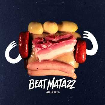 Beat Matazz - Ma Beatz (2016)