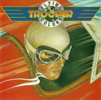 Trooper - Flying Colors (1979) [Reissue 1995] Lossless