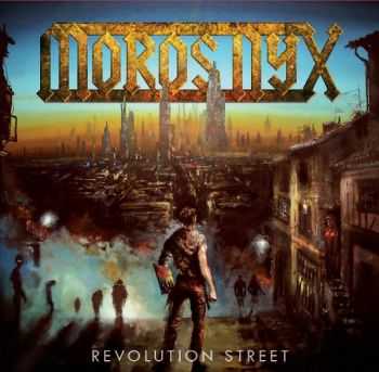 Moros Nyx - Revolution Street (2016)