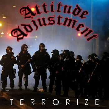 Attitude Adjustment - Terrorize (ep 2016)