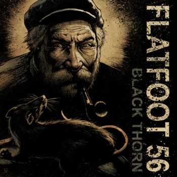Flatfoot 56 - Black Thorn (2010)