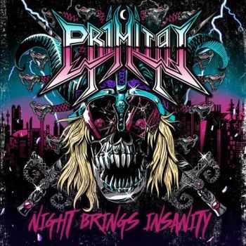 Primitai - Night Brings Insanity (2016) Primitai - Night Brings Insanity (2016)