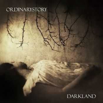 OrdinaryStory - Darkland (2016) OrdinaryStory - Darkland (2016)