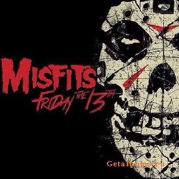 Misfits - Friday the 13th [Single] (2016)