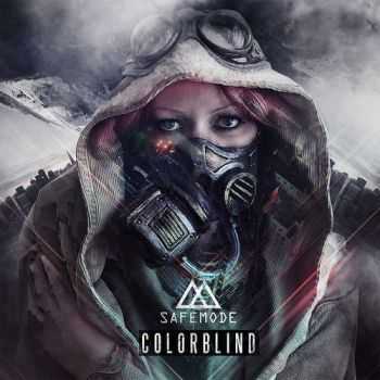 Safemode - Colorblind (2016) Safemode - Colorblind (2016)