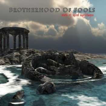 Brotherhood of Fools - Path of Most Resistance (2016)